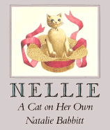 Nellie: A Cat on Her Own - 