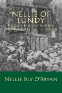 Nellie of Lundy: From Hollywood to the High Sierra