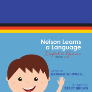 Nelson Learns a Language: English to German