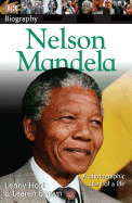 Nelson Mandela - Hort, Lenny, and Brown, Laaren, and Pastan, Amy