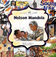 Nelson Rolihlala Mandela - A Biography in Rhyme: The perfect snuggle time read so little readers everywhere can dream big!