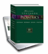 Nelson Textbook of Pediatrics E-Dition: Text with Continually Updated Online Reference - Kliegman, Robert M, MD, and Behrman, Richard E, MD, and Jenson, Hal B, MD