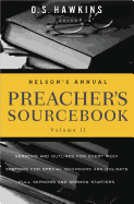 Nelson's Annual Preacher's Sourcebook, Volume II