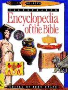 Nelson's Illustrated Encyclopedia of the Bible - Drane, John (Editor)