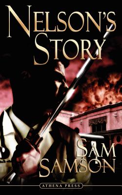 Nelson's Story - Samson, Sam