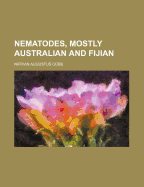 Nematodes, Mostly Australian and Fijian