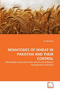 Nematodes of Wheat in Pakistan and Their Control