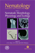 Nematology: Advances and Perspectivesvolume 1: Nematode Morphology, Physiology and Ecology
