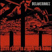 Neon Chaos in a Junk Sick Dawn - Deliverance