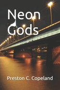 Neon Gods