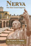 Nerva - The First Good Emperor