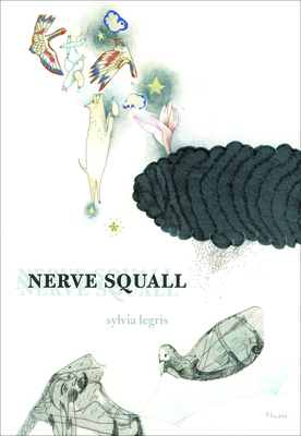 Nerve Squall - Legris, Sylvia