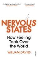 Nervous States: How Feeling Took Over the World