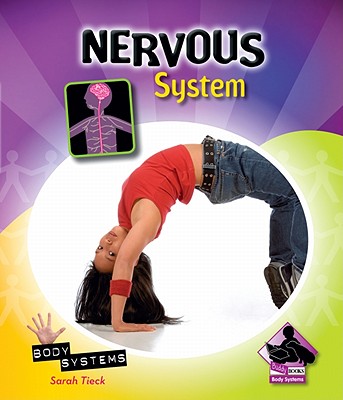 Nervous System - Tieck, Sarah