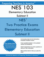 Nes 103 Elementary Education Subtest II: Nes 103 Subtest II Mathematics, Science, Arts, Health, and Fitness