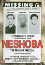 Neshoba: The Price of Freedom