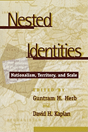 Nested Identities: Nationalism, Territory, and Scale