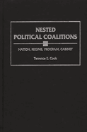 Nested Political Coalitions: Nation, Regime, Program, Cabinet