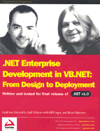 Net Enterprise Development in VB.NET: From Design to Deployment - Reynolds, Matthew