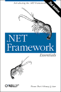 .Net Framework Essentials - Thai, Thuan, and Lam, Hoang Q