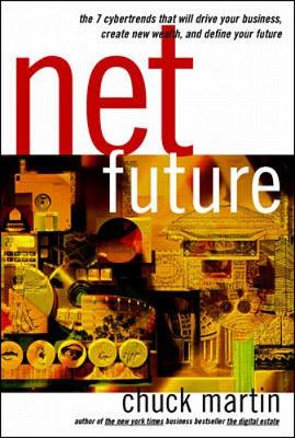 Net Future - Martin, Chuck