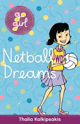 Netball Dreams - Kalkipsakis, Thalia