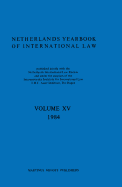Netherlands Yearbook of International Law 1984