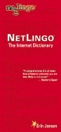 Netlingo: The Internet Dictionary