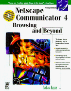 Netscape Communicator 4 Browsing and Beyond