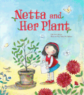 Netta and Her Plant
