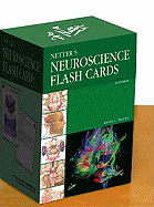 Netter's Neuroscience Flash Cards - Felten, David L, MD, PhD