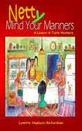 Netty Mind Your Manners: A Lesson in Table Manners