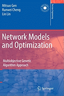 Network Models and Optimization: Multiobjective Genetic Algorithm Approach