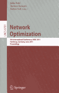 Network Optimization: 5th International Conference, INOC 2011, Hamburg, Germany, June 13-16, 2011, Proceedings