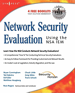 Network Security Evaluation Using the Nsa Iem