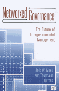 Networked Governance: The Future of Intergovernmental Management
