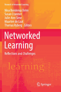 Networked Learning: Reflections and Challenges