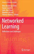 Networked Learning: Reflections and Challenges