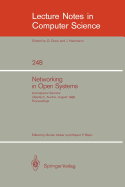 Networking in Open Systems: International Seminar Oberlech, Austria, August 1986. Proceedings