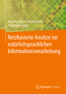 Netzbasierte Ansatze zur naturlichsprachlichen Informationsverarbeitung