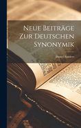 Neue Beitr?ge Zur Deutschen Synonymik