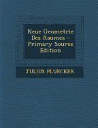 Neue Geometrie Des Raumes