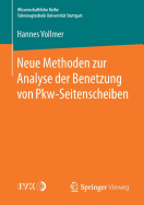 Neue Methoden Zur Analyse Der Benetzung Von Pkw-Seitenscheiben