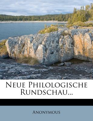 Neue Philologische Rundschau - Anonymous