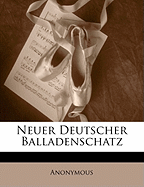 Neuer Deutscher Balladenschatz