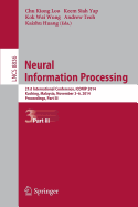 Neural Information Processing: 21st International Conference, Iconip 2014, Kuching, Malaysia, November 3-6, 2014. Proceedings, Part I