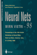 Neural Nets Wirn Vietri-98: Proceedings of the 10th Italian Workshop on Neural Nets, Vietri Sul Mare, Salerno, Italy, 21-23 May 1998