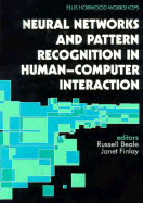 Neural Networks and Pattern Recognition in Human Computer Interaction