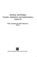 Neural Networks: Concepts, Applications, and Implementations