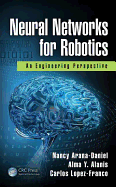 Neural Networks for Robotics: An Engineering Perspective